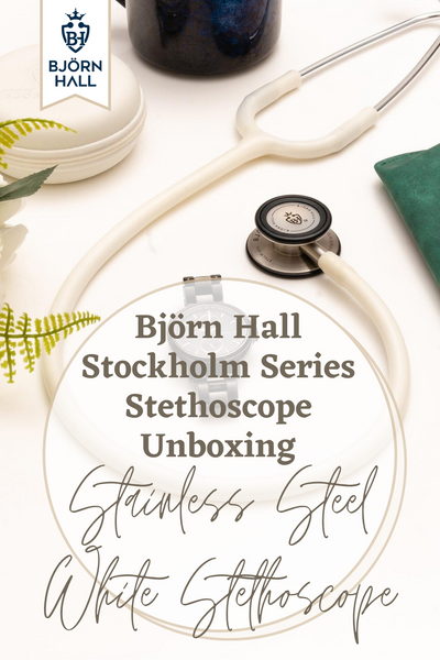 Björn Hall Stockholm Series Stethoscope Unboxing